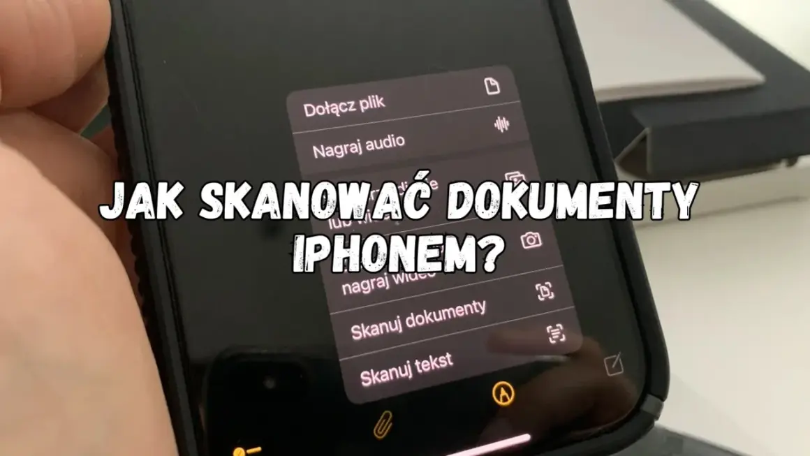Jak skanować dokumenty iPhonem? Na ekranie telefonu widać menu z opcją "Skanuj dokumenty".
